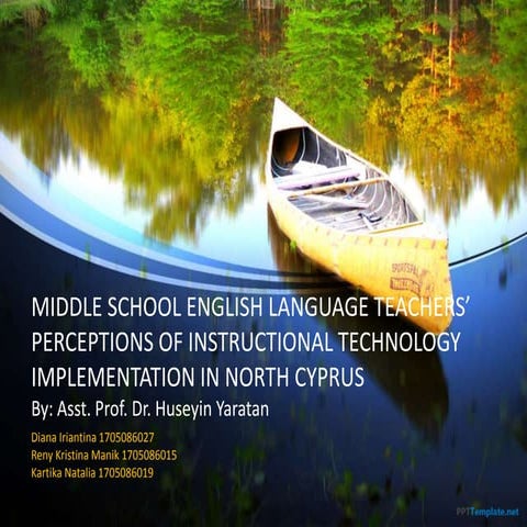 MIDDLE SCHOOL ENGLISH LANGUAGE TEACHERS’ PERCEPTIONS OF INSTRUCTIONAL TECHNOL...