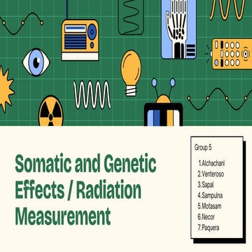 Group 5 ppt.pdf about radiation effects and measurement | PDF