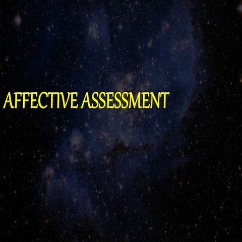 Affective Assessment