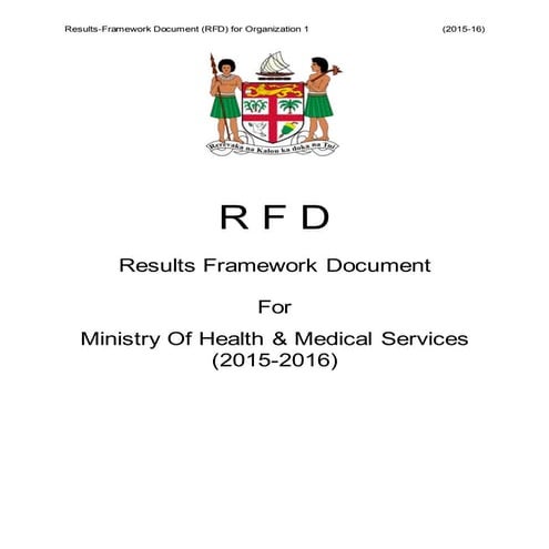 R F D  Results Framework Document - Group 6
