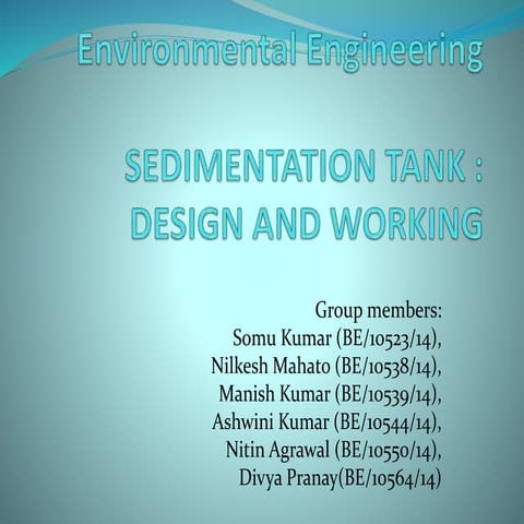Sedimentation Tanks: Design and Working