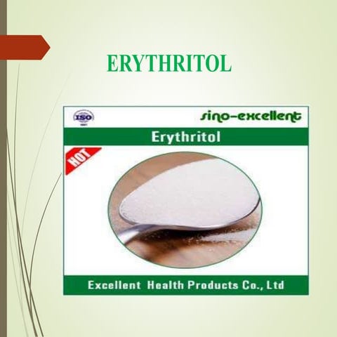 Erythritol