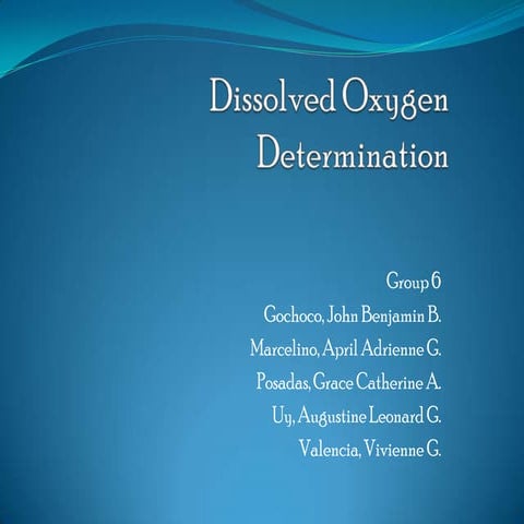 Group 6 dissolved oxygen determination ppt