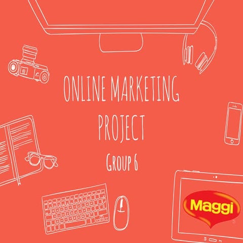 Online Marketing Strategy - Maggi 