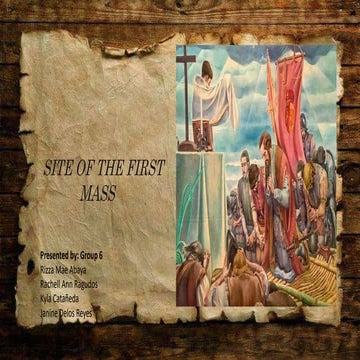 SITE OF THE FIRST MASS.pptx