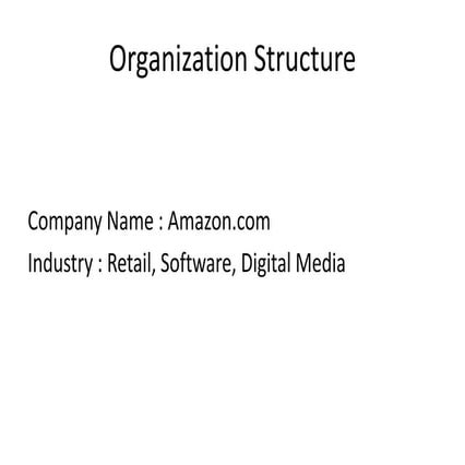Amazon Org Structure Study and proposal for entry in India