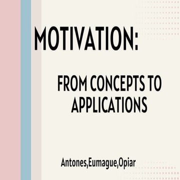 Motivation:From Concepts to Applications