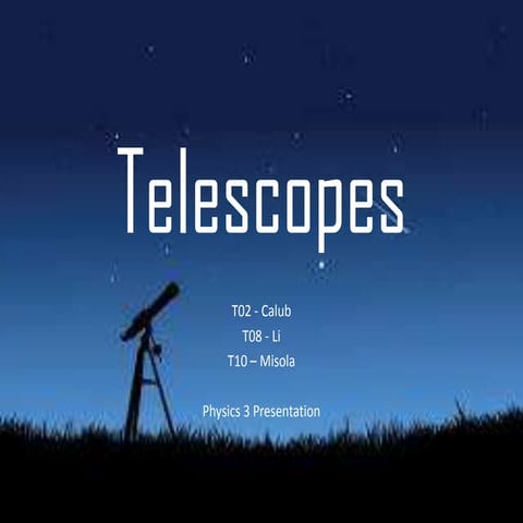 Group 8  telescope calub li misola