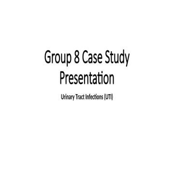 Comprehensive Case Study on Urinary Tract Infections in Pregnancy ...