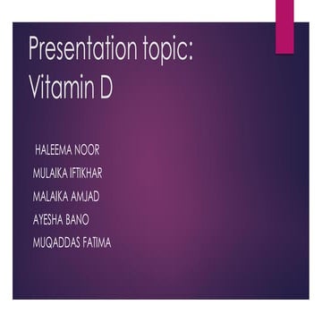 All about Vitamin D for Nutrition and Dietetics | PPTX