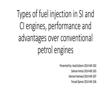 Types of Fuel Injection systems in Spark Ignition and Compression Ignition En...