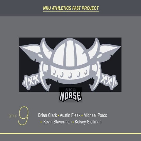 SpB 305: Sports Marketing FAST project NKU Athletics -- Group 9