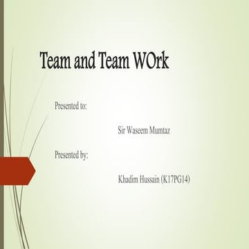 Team and team work