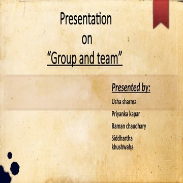Group and Team usha sharma BBA first sem.pptx