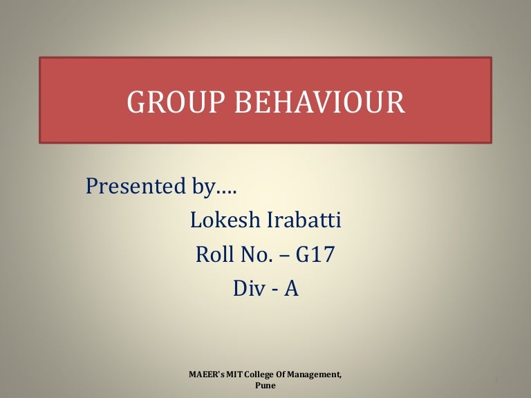 Group behaviour ppt