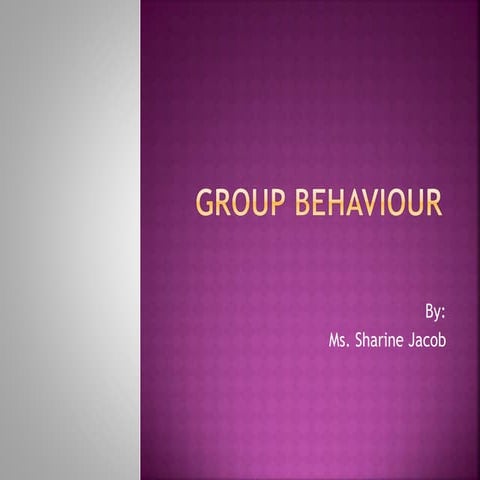Group behaviour.