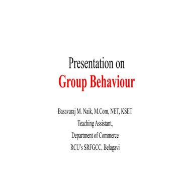 Introduction and overview  of Group Behaviour