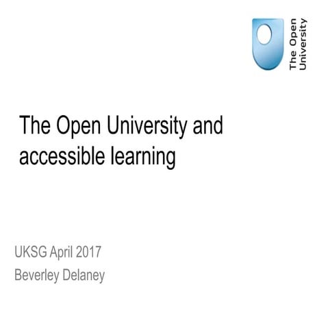 UKSG Conference 2017 Breakout - Providing accessible content – initiatives in...