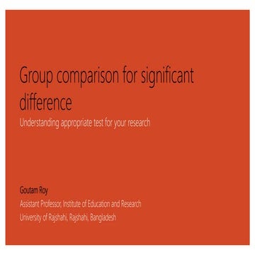 Group comparison for significant difference: Understanding appropriate ...