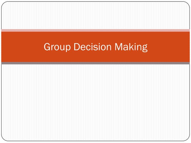 Group Decision Making