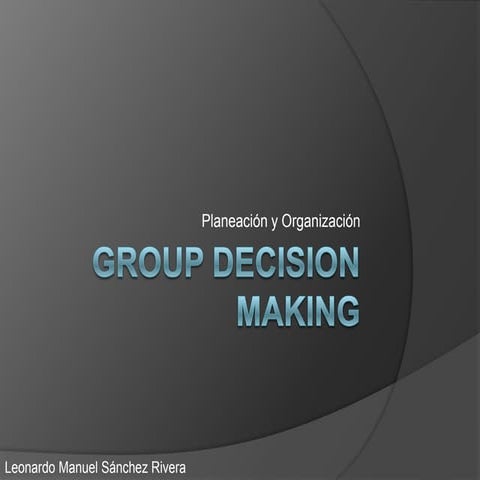 Group Decision Making