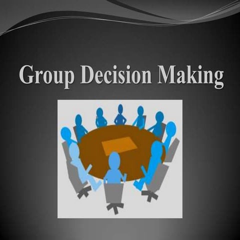 Group Decision Making