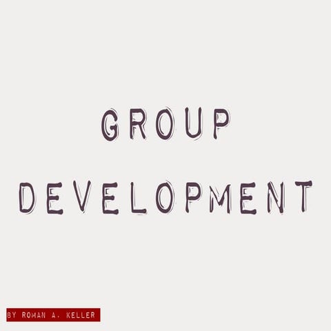 Group Development | PDF