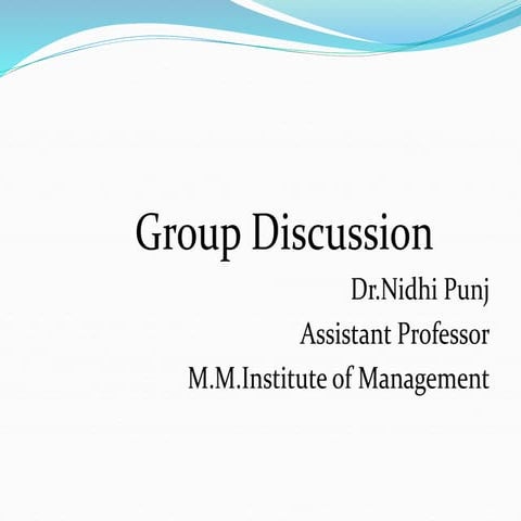 Group Dscussion, importance , rule and signficance
