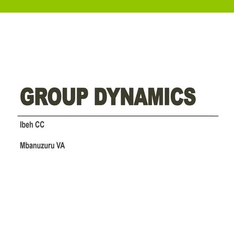 Group dynamics | PPTX