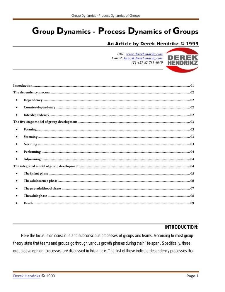 Group dynamics process dynamics of groups by Derek Hendrikz