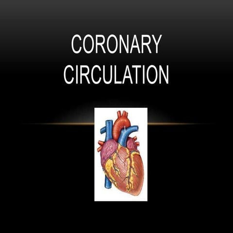 CORONARY CIRCULATION