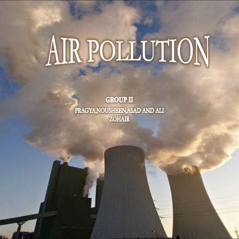 Air Pollution presentation | PPTX