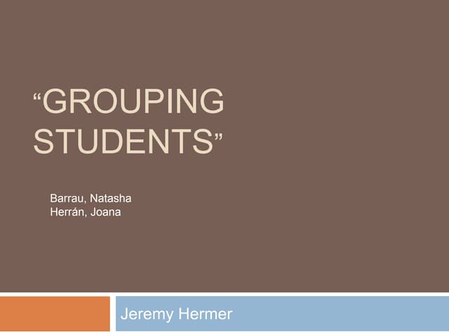 Grouping students (Chapter 8 by Harmer)