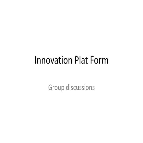 Innovation Plat Form