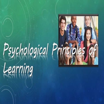 Psychological Principles of Learning