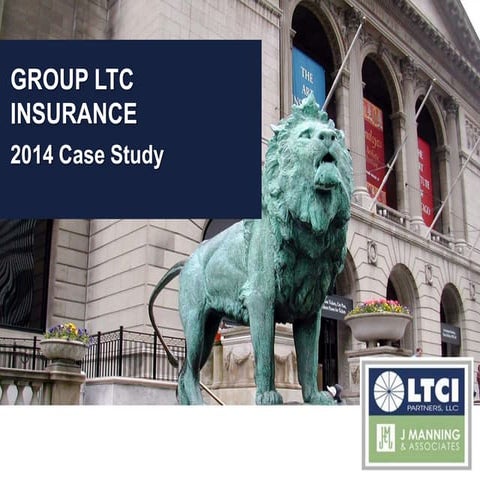 Group LTCI Case Study: Large Employer Group