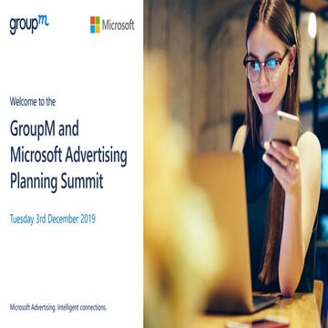 GroupM and Microsoft Advertising Planning Summit 2019 | PDF
