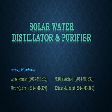 Solar Water Distillation and Purification