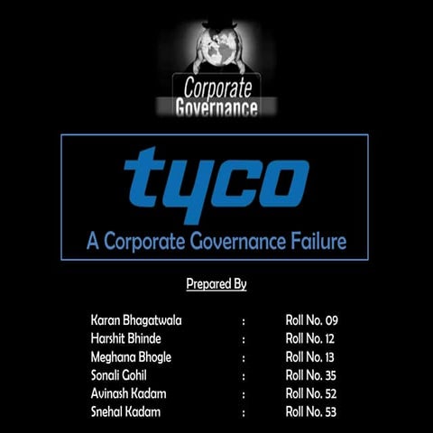 Tyco - A corporate governance failure