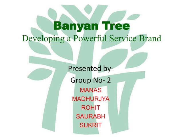 brand building and service marketing at banyan tree hotels and resorts