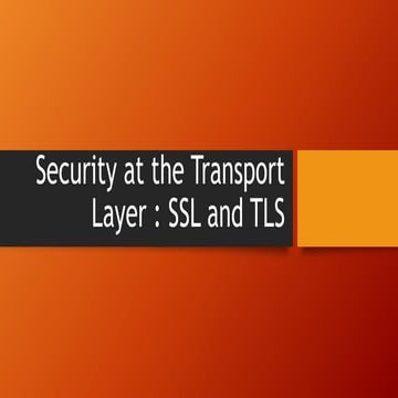 SSL And TLS | PPTX | Internet | Computing