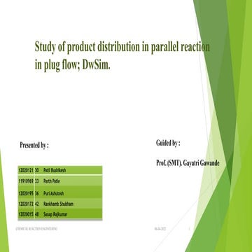 Study of product distribution in parallel reaction in plug flow; DwSim.