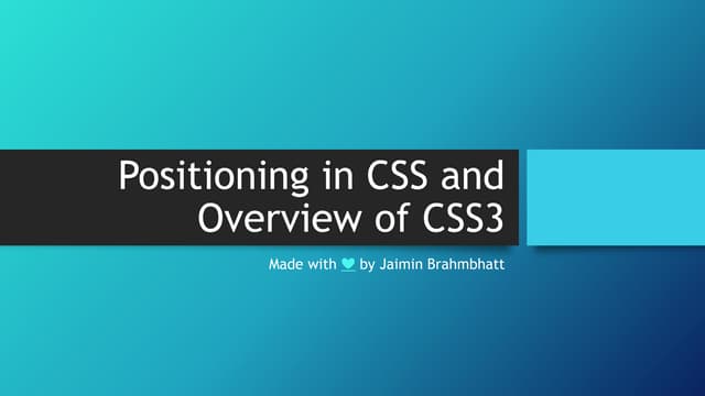 CSS Positioning and Features of CSS3