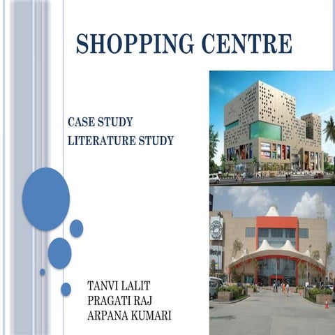 A Presentation on Shopping Mall by the Students.