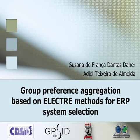 Group preference aggregation based on ELECTRE methods for ERP system selection