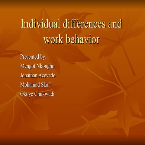 Individual differences and work behaviour