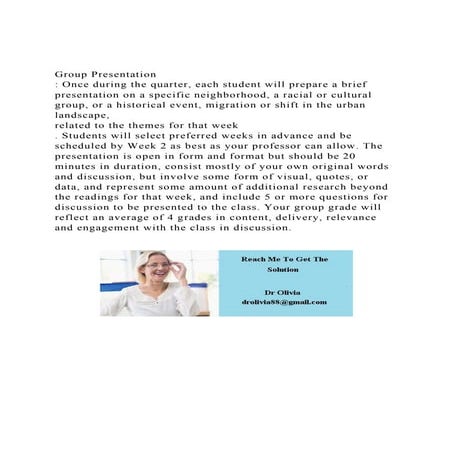 Group Presentation Once during the quarter, each student will.docx