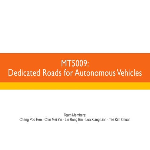 Dedicated roads for autonomous vehicles 