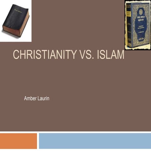 Christianity vs. Islam