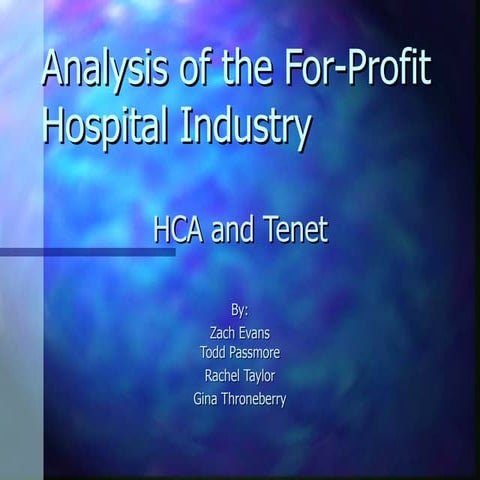 Analysis of the For-Profit Hospital Industry